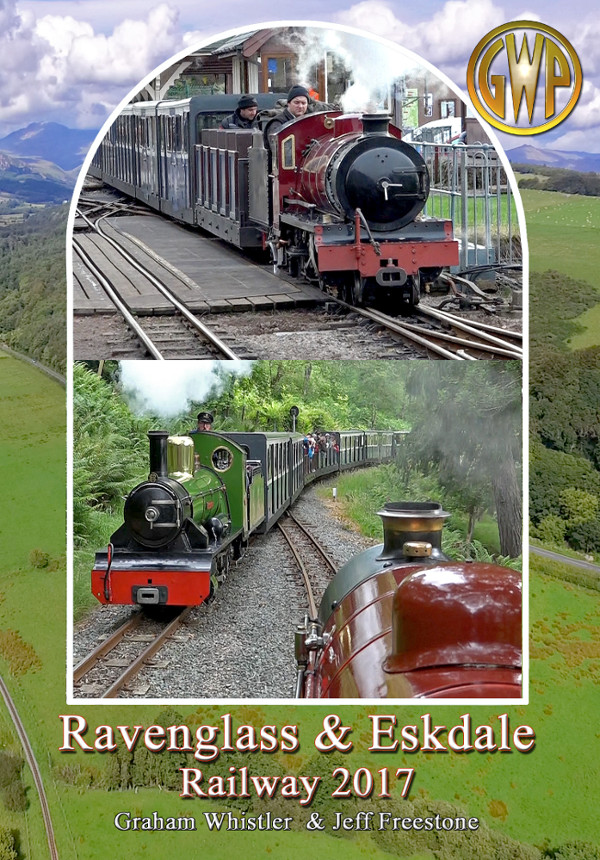 Ravenglass Eskdale Railway 2017 DVD