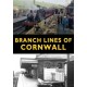 Branch Lines Of Cornwall